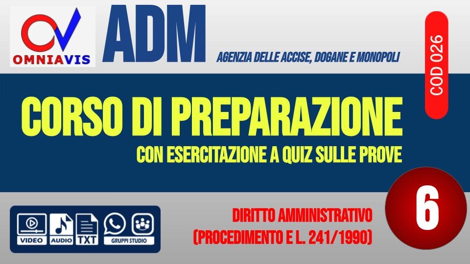 Diritto amministrativo (procedimento e L. 241/1990) [2 ore formative] (CHIARELLI)
