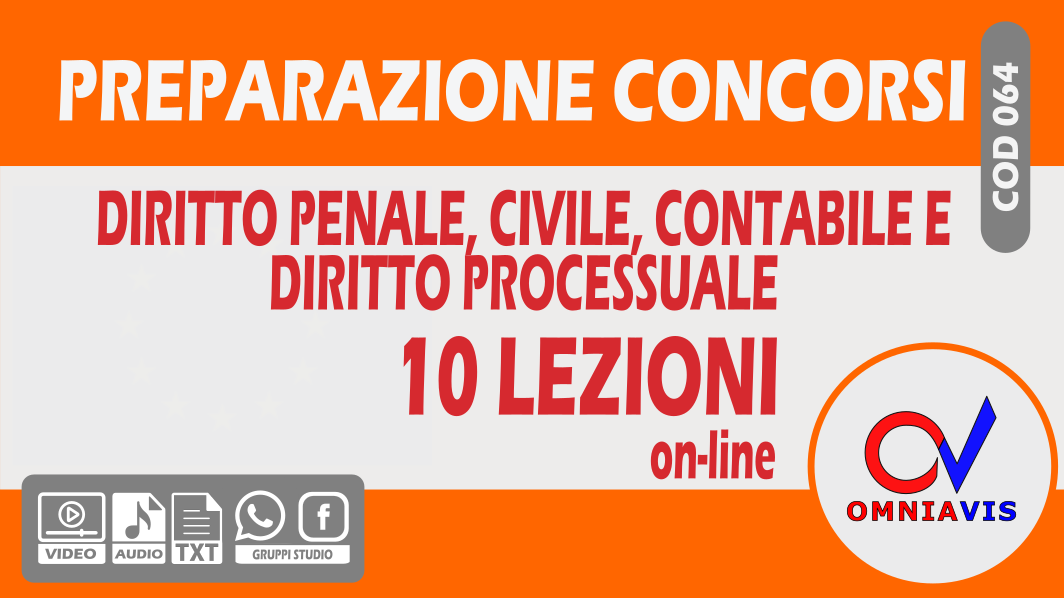 Diritto penale, civile, contabile e diritto processuale