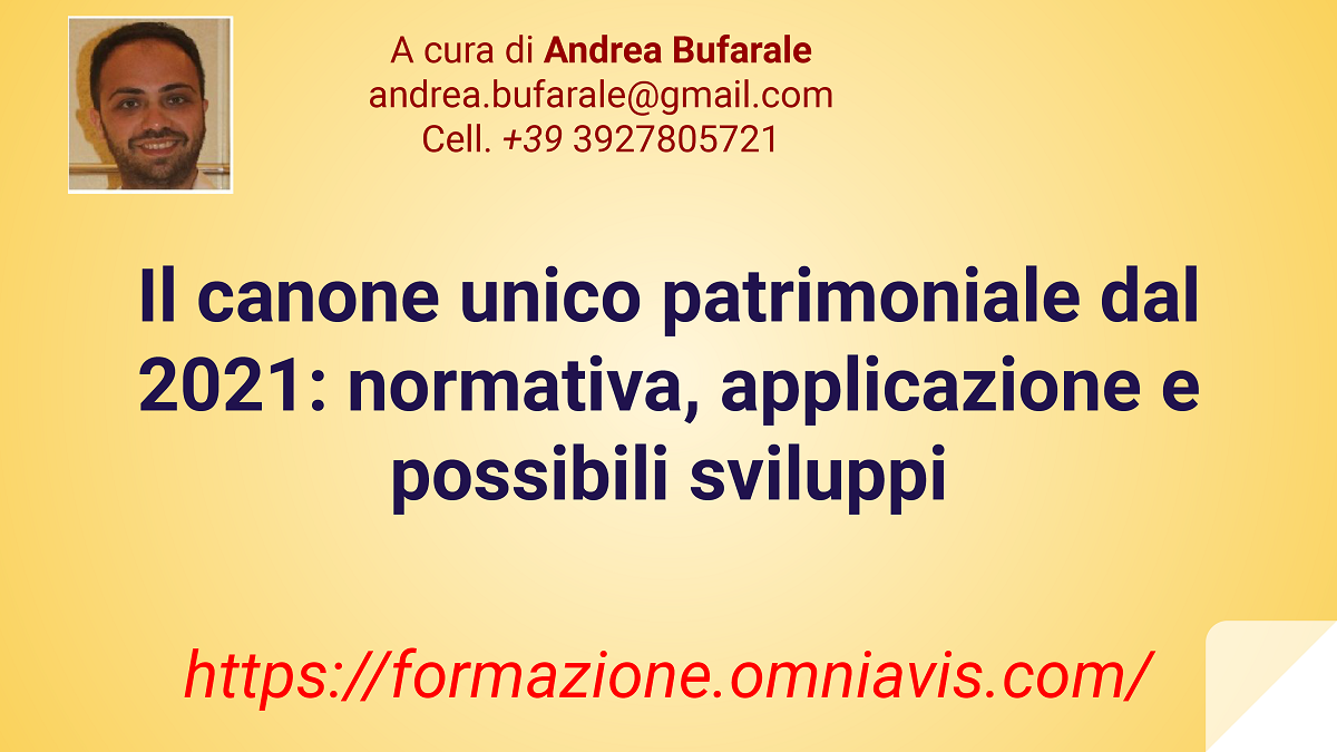 La disciplina del canone unico dal 2021: normativa, applicazione e possibili sviluppi
