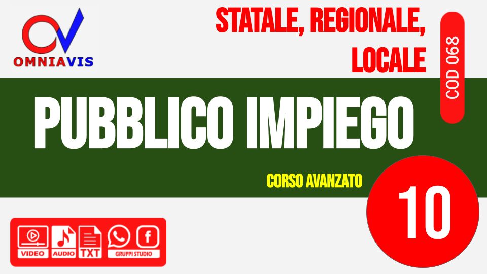 Lezione 10 - Esercitazione: quiz e domande a risposta aperta sul pubblico impiego [2 ore formative] (LOMBARDI)