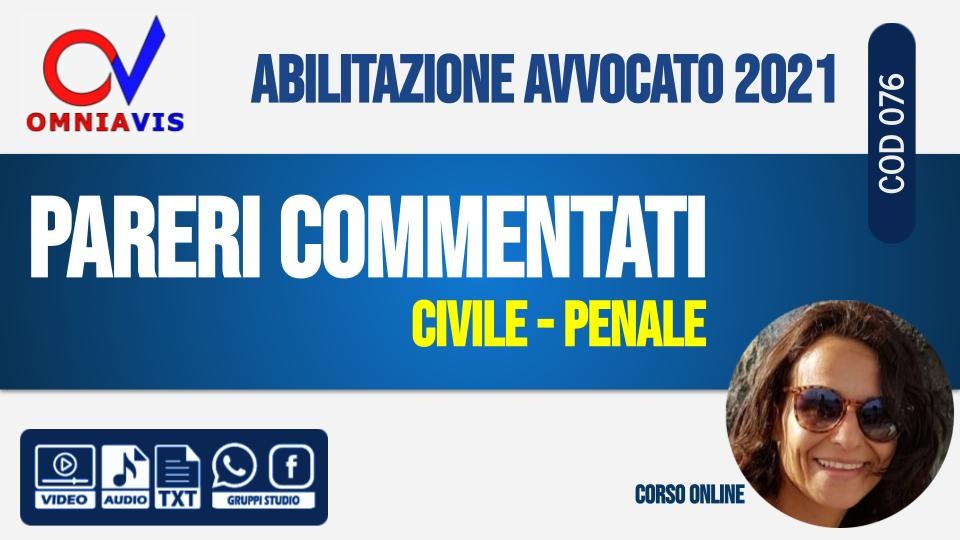 Esame di avvocato (pareri commentati)