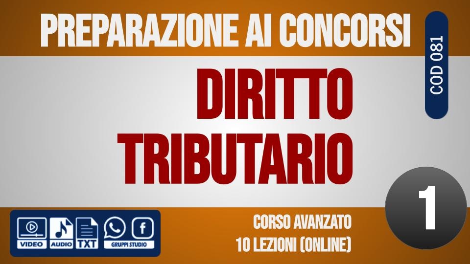 Lezione 1 - Diritto Tributario: principi e fonti di disciplina [2 ore formative] (SORU)