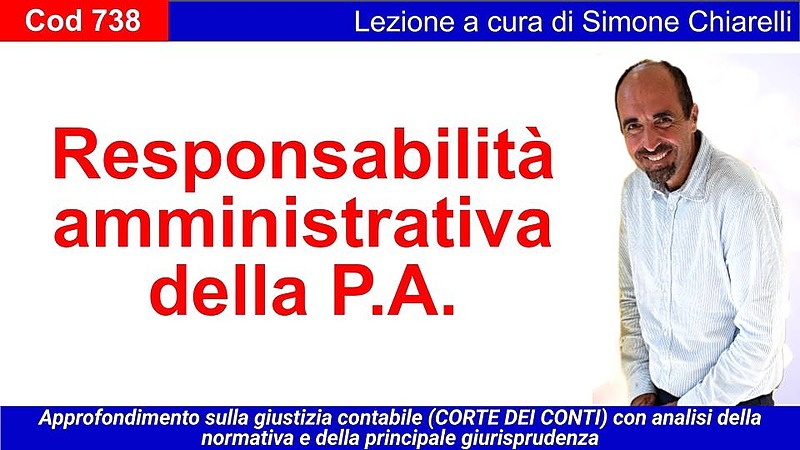 Giustizia contabile e responsabilità amministrativa nella P.A. (CHIARELLI)