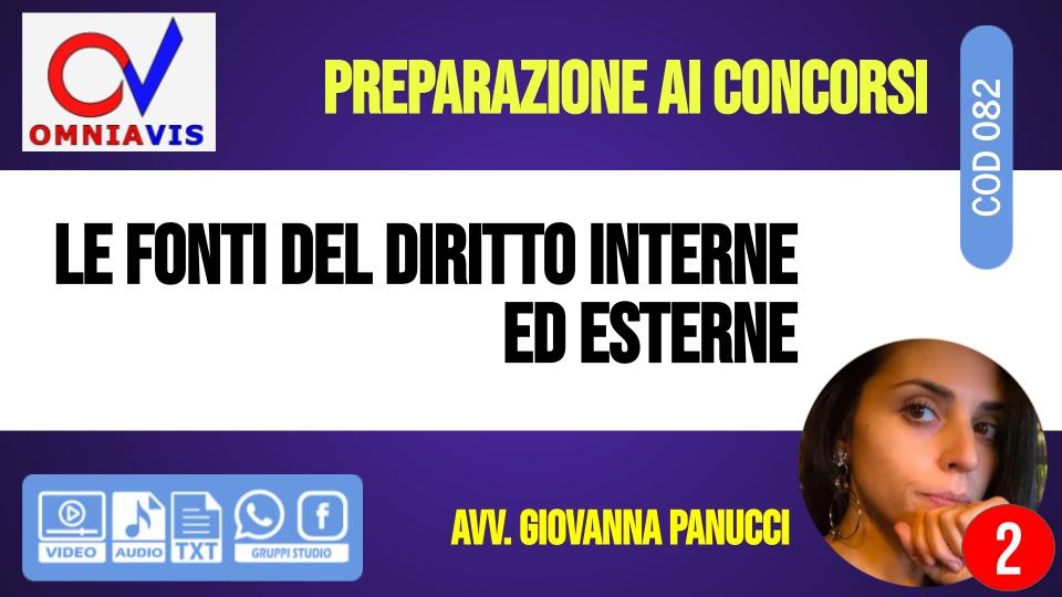 Lezione 2 - Le fonti del diritto interne ed esterne [2 ore formative] (PANUCCI)