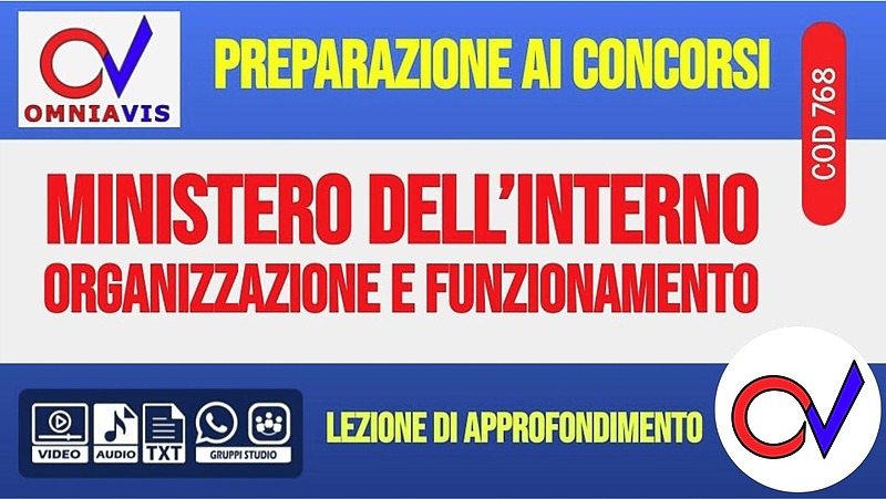 Ministero dell'Interno: organizzazione e funzionamento [2 ore formative] (CHIARELLI)