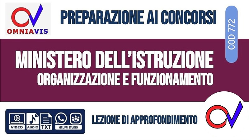 Ministero dell'Istruzione: organizzazione e funzionamento [2 ore formative] (CHIARELLI)