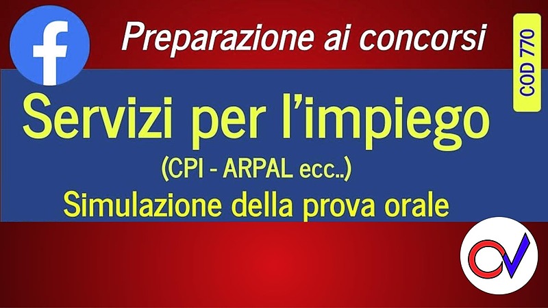 Simulazione di una prova orale (servizi per l’impiego, CPI, ARPAL)