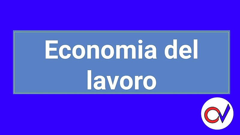 Economia del lavoro [2 ore formative] (CHIARELLI)