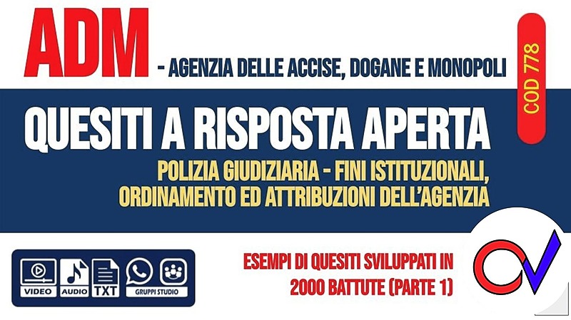 ADM: esempi di quesiti a risposta aperta (2000 battute) - parte 1 (CHIARELLI)