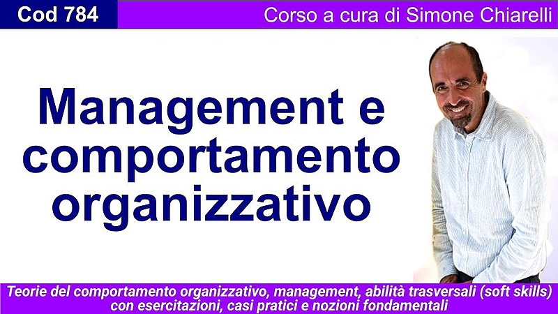 Management e comportamento organizzativo con soft skills (CHIARELLI)