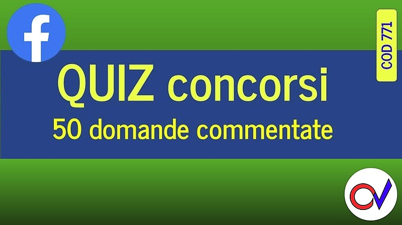 Preparazione alla prova di concorso (50 quiz commentati )