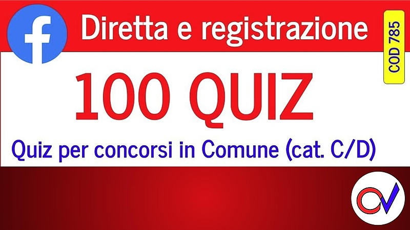 QUIZ (100) con analisi e commento [3 ore formative] (CHIARELLI-GAUDINO)