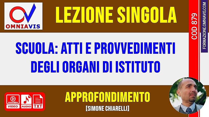 Scuola: Atti e provvedimenti degli organi di istituto
