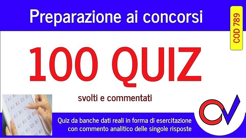 Esercitazione con 100 quiz commentati di diritto [2 ore formative] (CHIARELLI)
