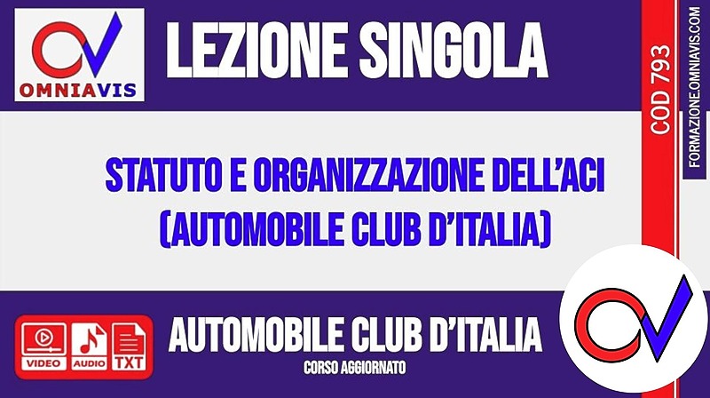 ACI (Automobile Club d'Italia): Statuto e organizzazione [2 ore formative] (CHIARELLI)