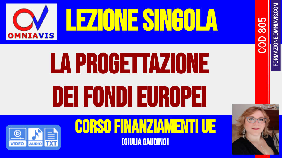 La Progettazione dei Fondi europei [2 ore formative] (GAUDINO)