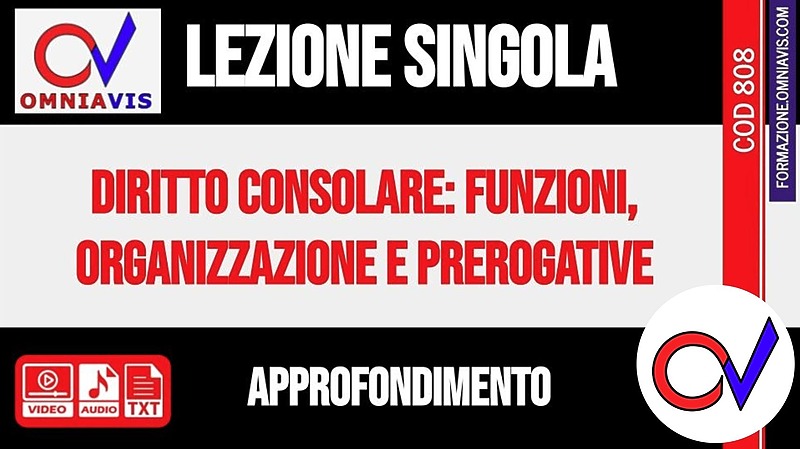 Diritto consolare: funzioni, organizzazione e prerogative (CHIARELLI)