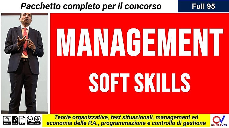 Soft skills, competenze trasversali e capacità manageriali
