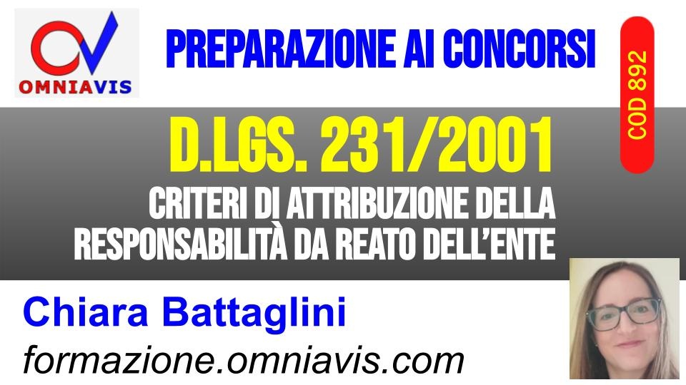 D.lgs. 231/2001: criteri di attribuzione della responsabilità da reato dell’ente