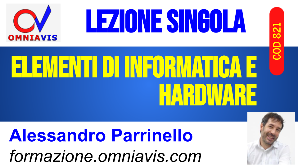Elementi di informatica e hardware [2 ore formative] (PARRINELLO)