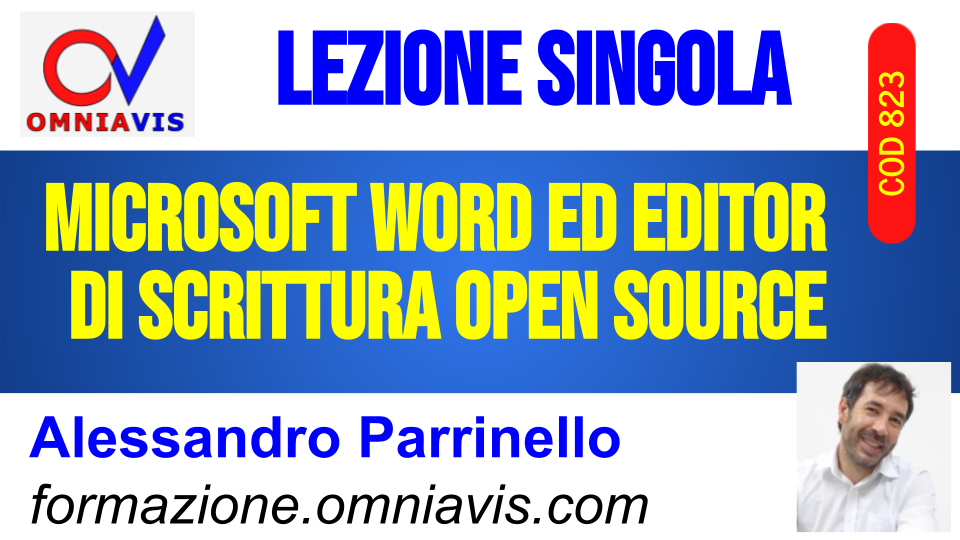 Microsoft word ed editor di scrittura open source [1 ora formativa] (PARRINELLO)