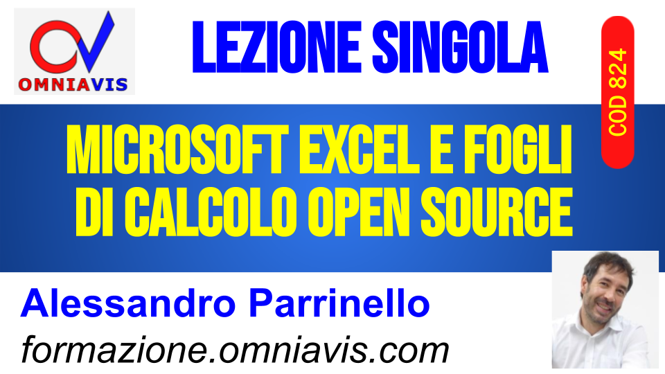 Microsoft Excel e fogli di calcolo open source [1 ora formativa] (PARRINELLO)