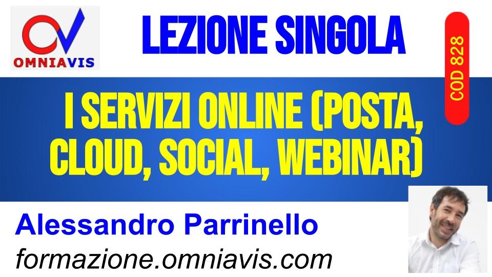 I servizi online (posta, cloud, social, webinar) [2 ore formative] (PARRINELLO)