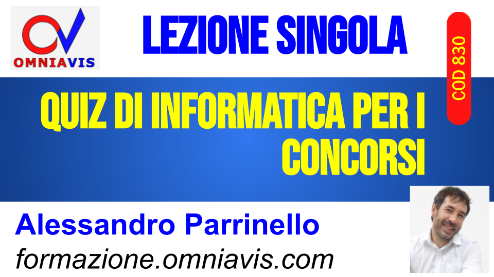 Quiz di informatica per i concorsi [1 ora formativa] (PARRINELLO)