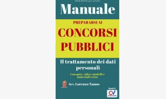 Il trattamento dei dati personali - Con quiz video, modelli e materiali extra