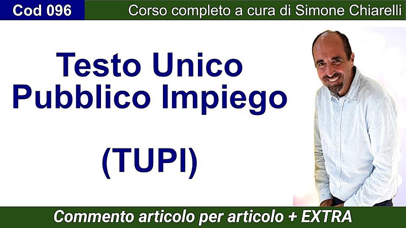 lettura e commento del TUPI (Testo Unico Pubblico Impiego)