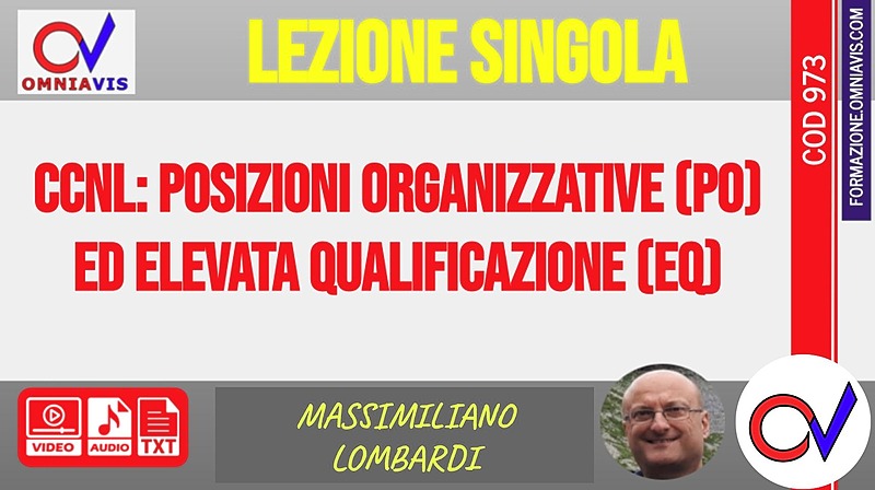 CCNL: posizioni organizzative (PO) ed Elevata Qualificazione (EQ) [1 ora formativa] (CHIARELLI-LOMBARDI)