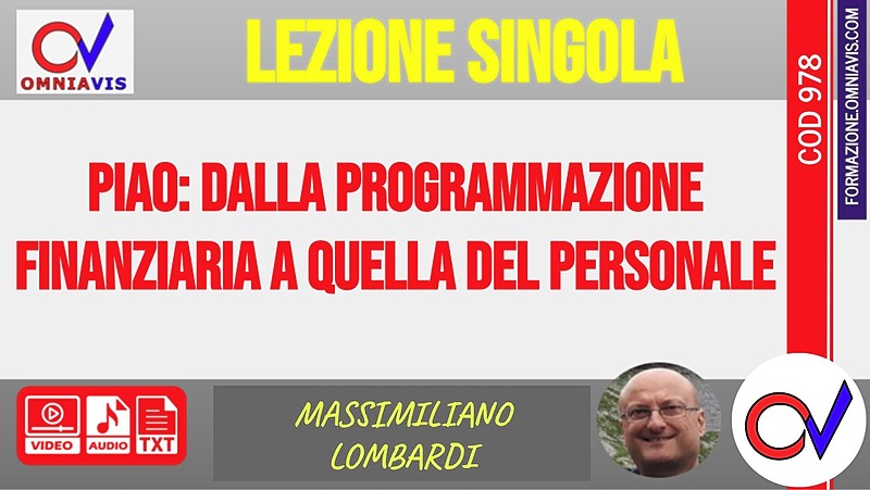PIAO: dalla programmazione finanziaria a quella del personale [1 ora formativa] (CHIARELLI-LOMBARDI)