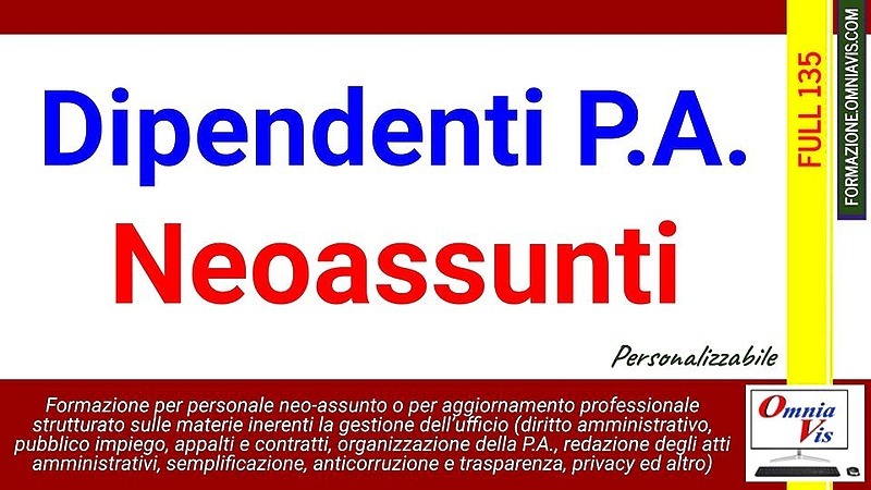 Full135: Corso di formazione per NEOASSUNTI nella P.A.