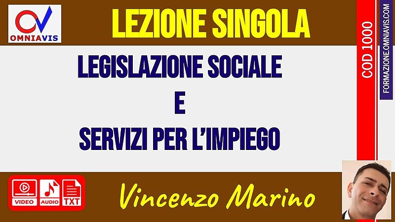 Legislazione sociale e servizi per l’impiego [2 ore formative] (MARINO)