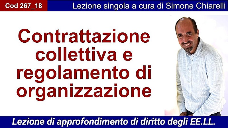 Contrattazione collettiva e regolamento di organizzazione