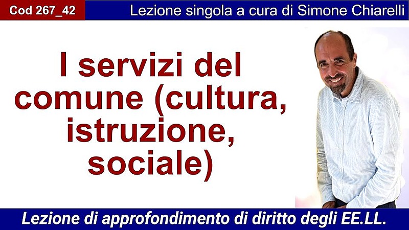 I servizi del comune (cultura, istruzione, sociale)