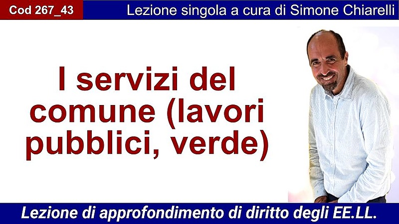 I servizi del comune (lavori pubblici, verde)