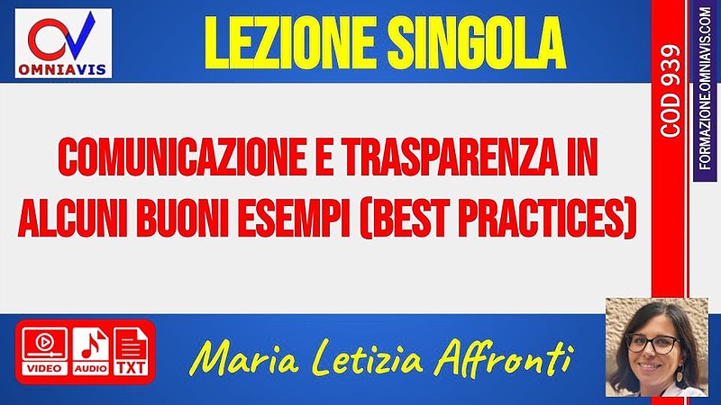 P.A. - comunicazione e trasparenza - best practices (Affronti) [1 ora formativa]