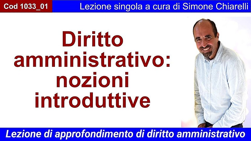 Diritto amministrativo: nozioni introduttive