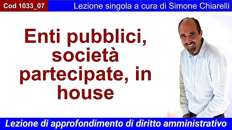 Enti pubblici, società partecipate, in house