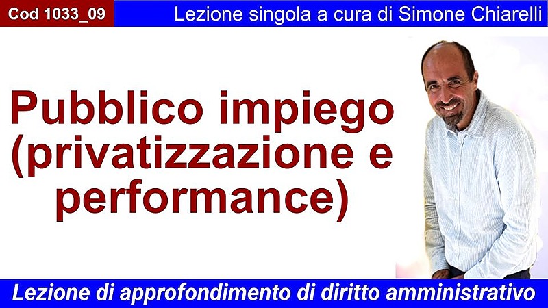 Pubblico impiego (privatizzazione e performance)