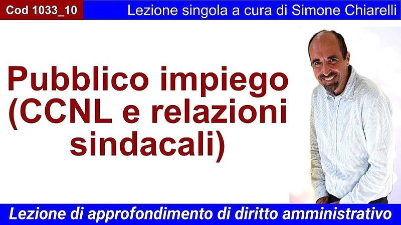 Pubblico impiego (CCNL e relazioni sindacali)