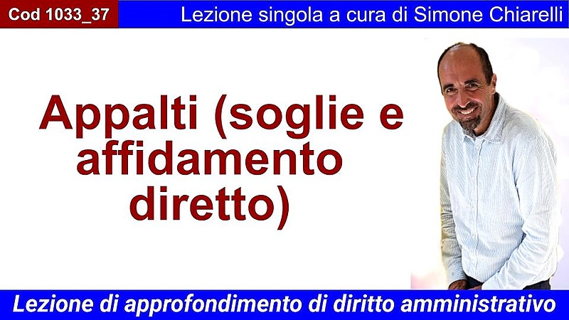 Appalti (soglie e affidamento diretto)