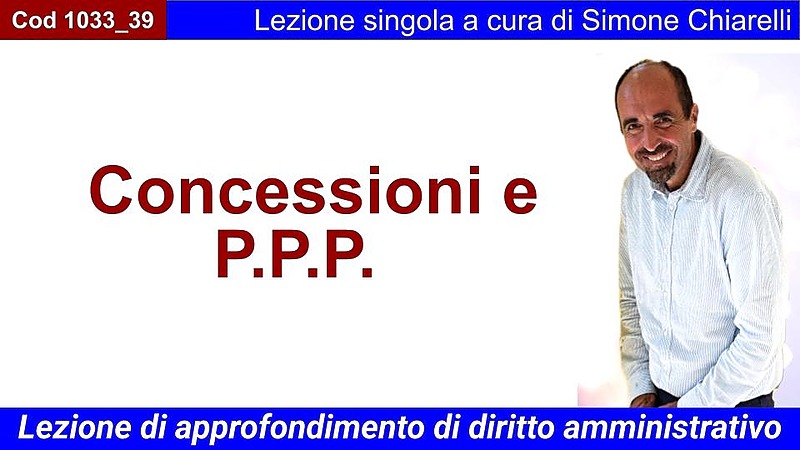 Concessioni e P.P.P.