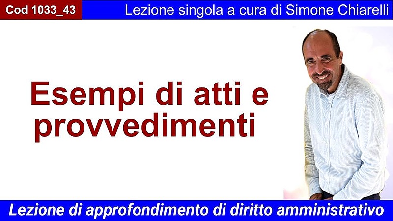 Esempi di atti e provvedimenti