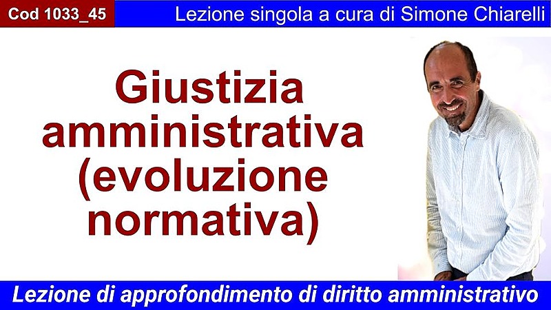 Giustizia amministrativa (evoluzione normativa)