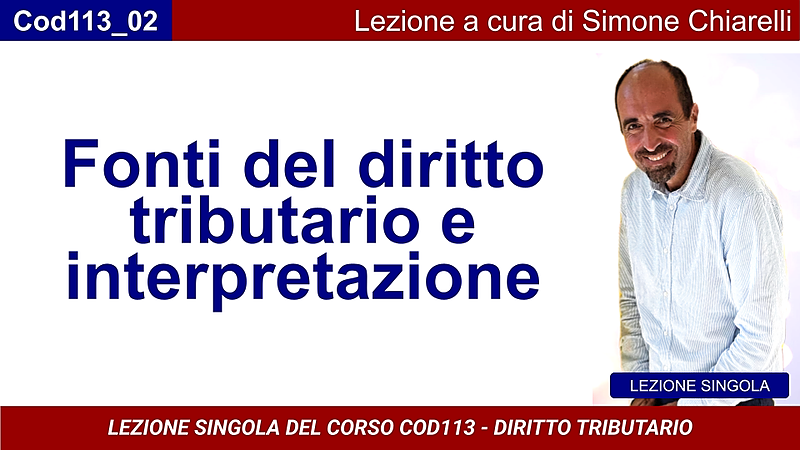 Fonti del diritto tributario e interpretazione (CHIARELLI)