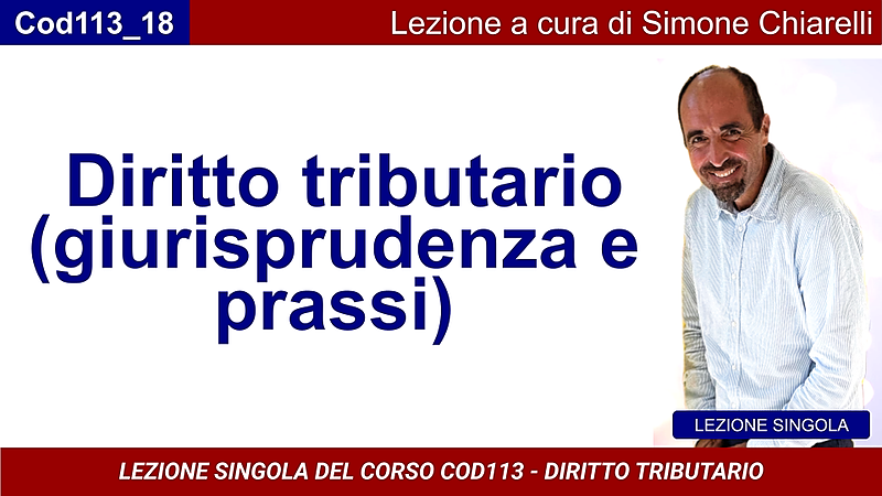 Diritto tributario (giurisprudenza e prassi) (CHIARELLI)