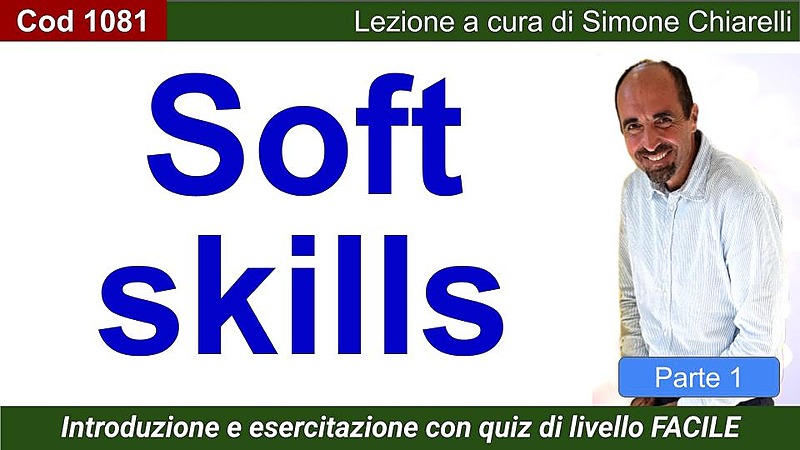 Soft skills e quiz situazionali: esercitazione per i concorsi nella P.A. (parte 1) (CHIARELLI)