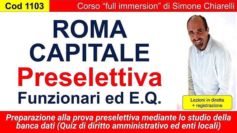 Roma Capitale -Funzionari EQ - preselettiva quiz (full immersion)